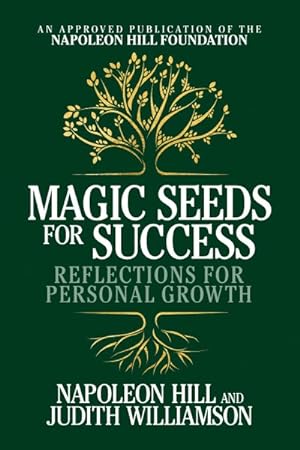 Image du vendeur pour Magic Seeds for Success : Reflections for Personal Growth mis en vente par GreatBookPrices