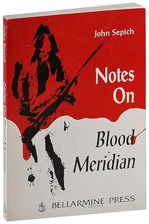 Bild des Verkäufers für NOTES ON BLOOD MERIDIAN zum Verkauf von Captain Ahab's Rare Books, ABAA