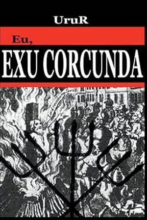 Seller image for Eu, Exu Corcunda -Language: portuguese for sale by GreatBookPrices