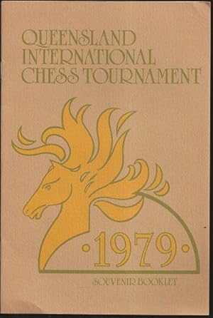 Seller image for Queensland International Chess Tournament 1979 - Souvenir Booklet for sale by The Book Collector, Inc. ABAA, ILAB