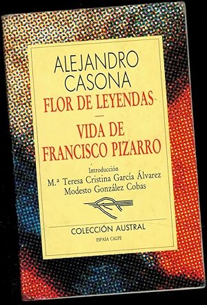 Imagen del vendedor de FLOR DE LEYENDAS / VIDA DE FRANCISCO PIZARRO a la venta por Librería Diálogo