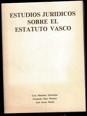 Imagen del vendedor de ESTUDIOS JURDICOS SOBRE EL ESTATUTO VASCO a la venta por Librera Dilogo