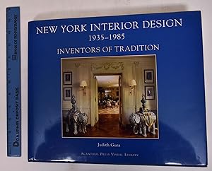 Seller image for New York Interior Design, 1935-1985: Inventors of Tradition for sale by Mullen Books, ABAA