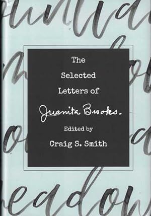 Bild des Verkufers fr The Selected Letters of Juanita Brooks zum Verkauf von Ken Sanders Rare Books, ABAA