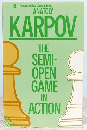 Immagine del venditore per The Semi-Open Game in Action: Intermediate Level (English and Russian Edition) venduto da Argyl Houser, Bookseller