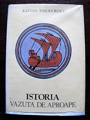 Bild des Verkufers fr Istoria. Vazuta De Aproape zum Verkauf von Vintagestan Books