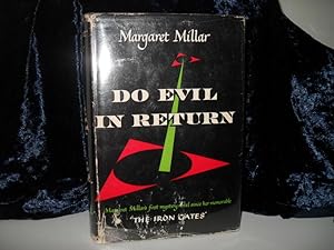 Seller image for DO EVIL IN RETURN for sale by THE USUAL SUSPECTS (IOBA)