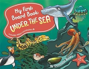 Seller image for My First Board Book: Under the Sea (Board Book) for sale by Grand Eagle Retail