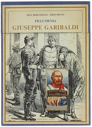 GIUSEPPE GARIBALDI - Fillumenia.: