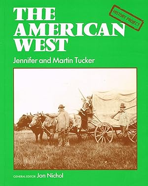 Bild des Verkufers fr The American West : zum Verkauf von Sapphire Books