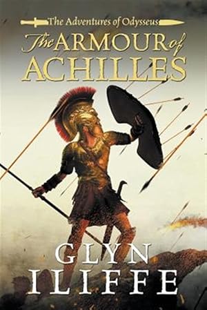 Bild des Verkufers fr The Armour of Achilles zum Verkauf von GreatBookPrices