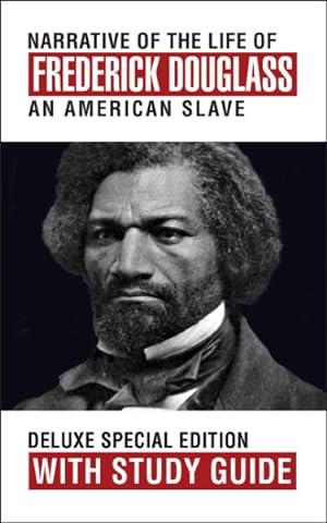 Image du vendeur pour Narrative of the Life of Frederick Douglass With Study Guide mis en vente par GreatBookPrices