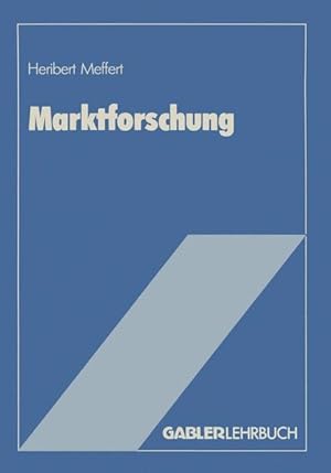 Bild des Verkufers fr Marktforschung. Grundriss mit Fallstudien. zum Verkauf von Antiquariat Thomas Haker GmbH & Co. KG