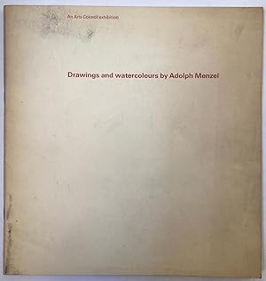 Bild des Verkufers fr Drawings and watercolours by Adolph Menzel 1815-1905 zum Verkauf von Joseph Burridge Books