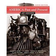 Imagen del vendedor de America Past and Present, AP* Edition, Ninth Edition a la venta por eCampus