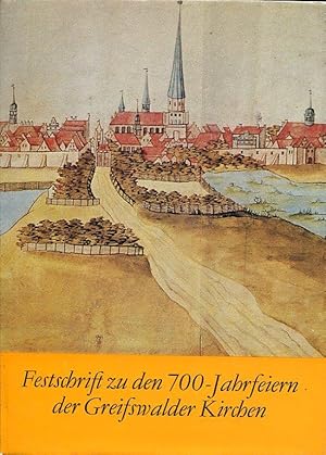 Imagen del vendedor de Festschrift zu den 700-Jahrfeiern der Greifswalder Kirchen. Lebendige Predigt der Vter. Redaktion: Norbert Buske. Hg. im Auftrag der Evang. Landeskirche Greifswald und des Kirchenkreises Greifswald-Stadt. a la venta por Antiquariat & Buchhandlung Rose