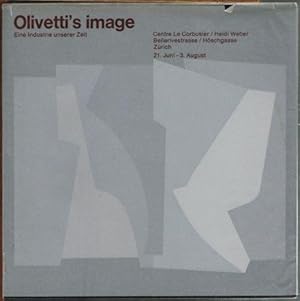 Olivetti's image. Eine Industrie unserer Zeit.