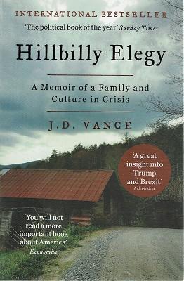Immagine del venditore per Hillbilly Elegy: A Memoir Of A Family And Culture In Crisis venduto da Marlowes Books and Music