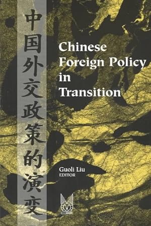 Seller image for Chinese Foreign Policy in Transition for sale by GreatBookPrices