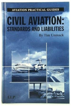 Civil Aviation: Standards and Liabilities (Aviation Practical Guides)