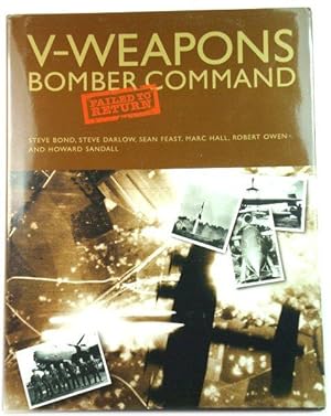 Imagen del vendedor de V-Weapons Bomber Command: Failed to Return a la venta por PsychoBabel & Skoob Books