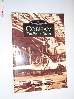 Cobham: The Flying Years (Archive Photographs series)