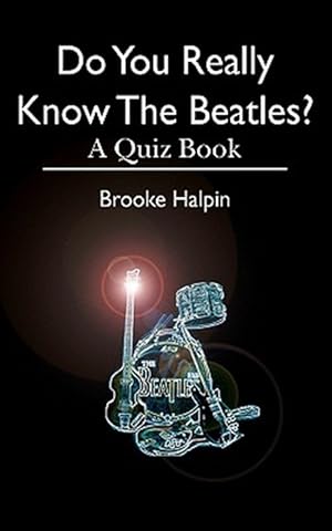 Bild des Verkufers fr Do You Really Know the Beatles? zum Verkauf von GreatBookPrices