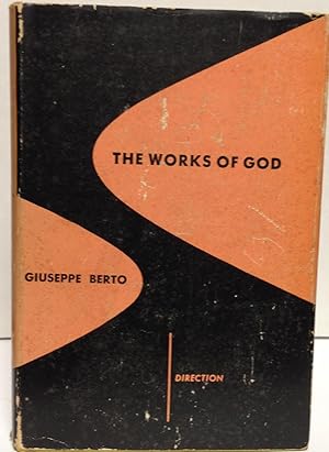 Seller image for The Works Of God translated from the Italian by Angus Davidson for sale by Philosopher's Stone Books