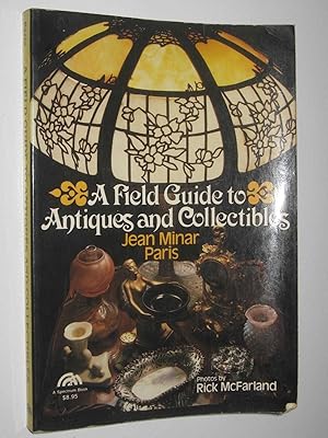 A Field Guide To Antiques And Collectibles