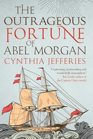 Imagen del vendedor de Outrageous Fortune of Abel Morgan a la venta por GreatBookPrices