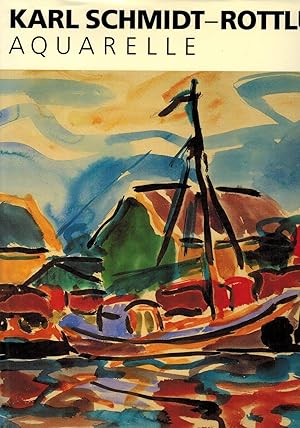 Bild des Verkufers fr Karl Schmidt-Rottluff. Aquarelle (Begleitband zur Ausstellung Brcke-Museum 1992) zum Verkauf von Paderbuch e.Kfm. Inh. Ralf R. Eichmann