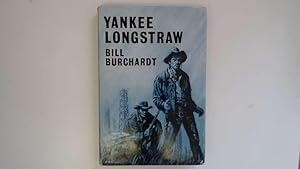 Immagine del venditore per Yankee Longstraw venduto da Goldstone Rare Books