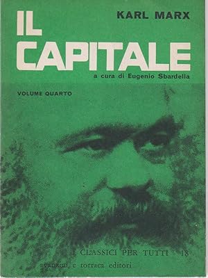 Image du vendeur pour Il capitale. Vol IV mis en vente par Librodifaccia