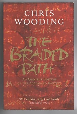 Seller image for The Braided Path by Chris Wooding (First Edition) Gollancz File Copy for sale by Heartwood Books and Art