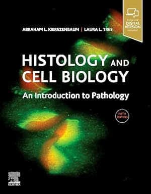 Seller image for Histology and Cell Biology : An Introduction to Pathology for sale by GreatBookPrices