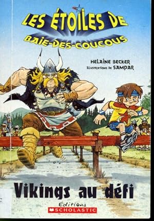 Bild des Verkufers fr Les toiles de Baie-des-Coucours #3 : Vikings au dfi zum Verkauf von Librairie Le Nord