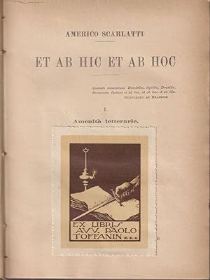 Seller image for Et ab hic et ab hoc. I Amenita' letterarie for sale by Librodifaccia