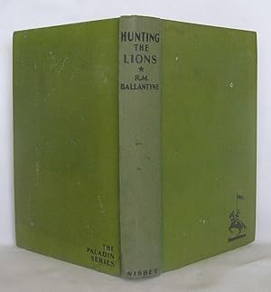 Seller image for Hunting the Lions for sale by The Book Box