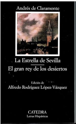 Bild des Verkufers fr LA ESTRELLA DE SEVILLA / EL GRAN REY DE LOS DESIERTOS. Edicin de Alfredo Rodrguez Lpez-Vzquez. zum Verkauf von angeles sancha libros