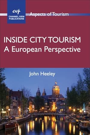 Seller image for Inside City Tourism : A European Perspective for sale by GreatBookPrices