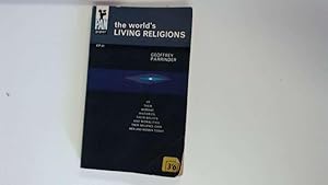 Image du vendeur pour The World's living religions mis en vente par Goldstone Rare Books