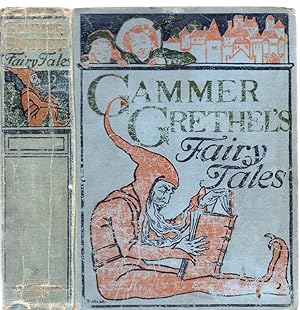 Gammer Grethel's Fairy Tales