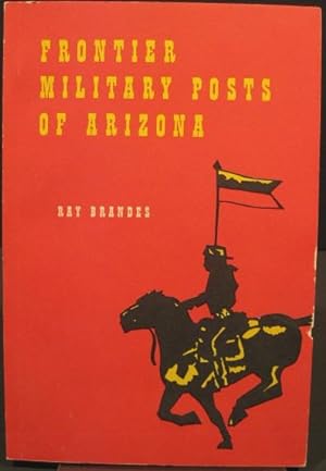 Immagine del venditore per Frontier Military Posts of Arizona venduto da K & B Books