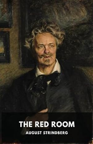 Bild des Verkufers fr The Red Room: A Swedish novel by August Strindberg zum Verkauf von GreatBookPrices