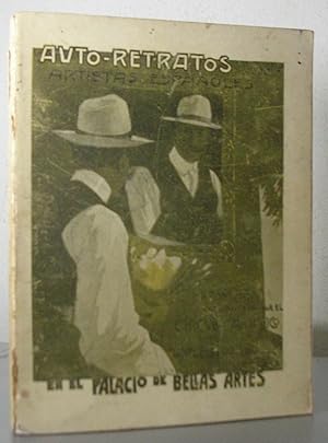 EXPOSICION DE AUTO-RETRATOS DE ARTISTAS ESPAÑOLES. BARCELONA 1907 - 1908 en el Palacio de Bellas ...