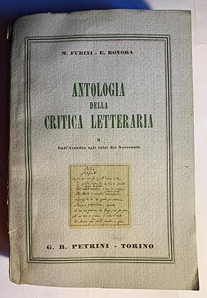 Immagine del venditore per Antologia della critica letteraria. III: Dall'Arcadia agli inizi del Novecento venduto da Studio bibliografico De Carlo