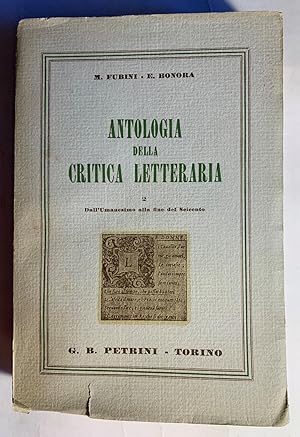 Immagine del venditore per Antologia della critica letteraria. II: Dall'Umanesimo alla fine del Trecento venduto da Studio bibliografico De Carlo