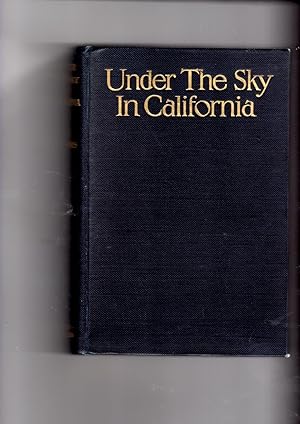 Seller image for Under the Sky in California, illustrated from photographs for sale by Gwyn Tudur Davies