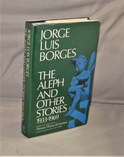 The Aleph and Other Stories 1933-1969.