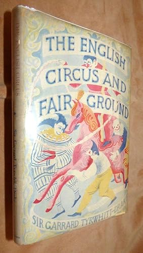 THE ENGLISH CIRCUS AND FAIR GROUND